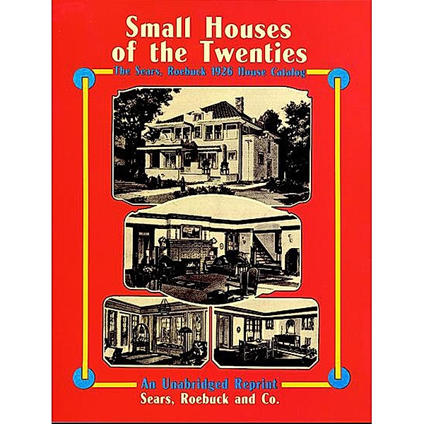 Small Houses of the Twenties / Dover Architecture, Roebuck and Co. Sears