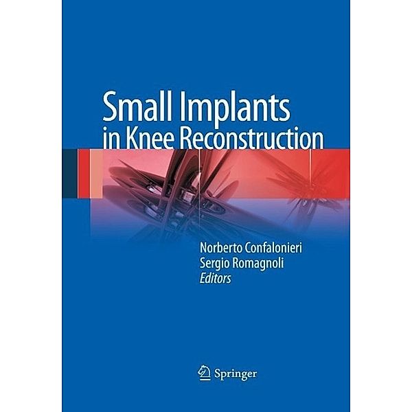 Small Implants in Knee Reconstruction