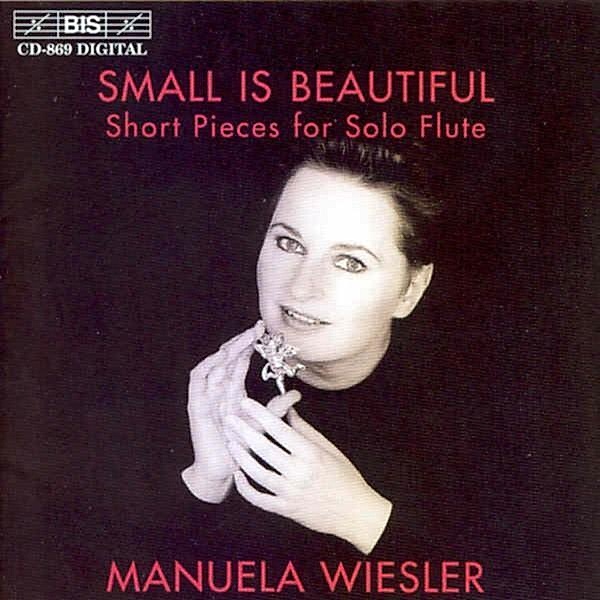 Small Is Beautiful, Manuela Wiesler