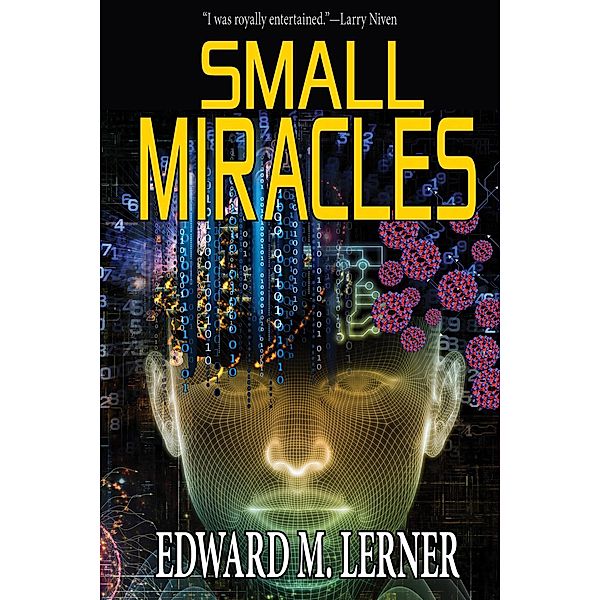 Small Miracles, Edward M. Lerner