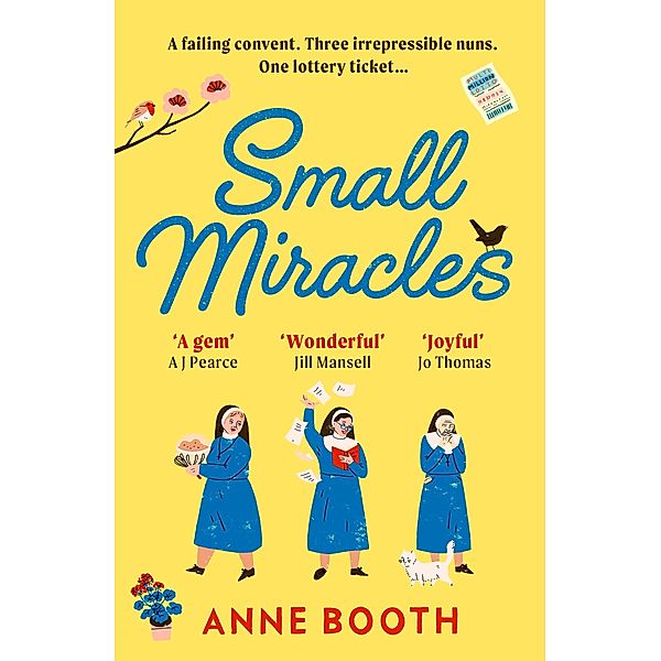Small Miracles / The Sisters of Saint Philomena, Anne Booth