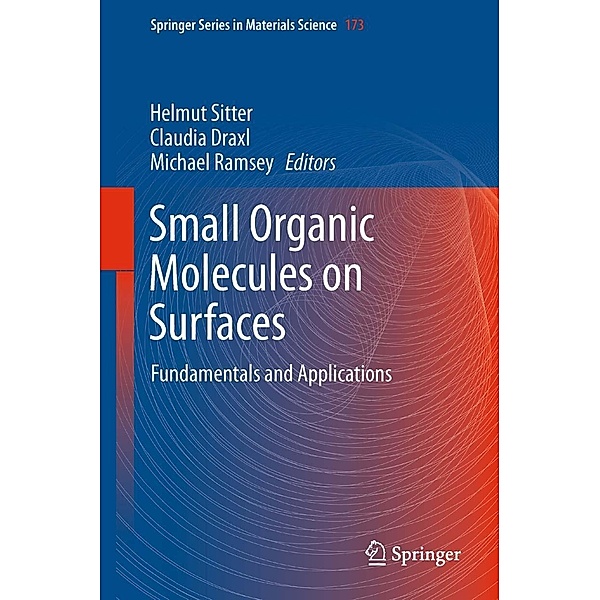 Small Organic Molecules on Surfaces / Springer Series in Materials Science
