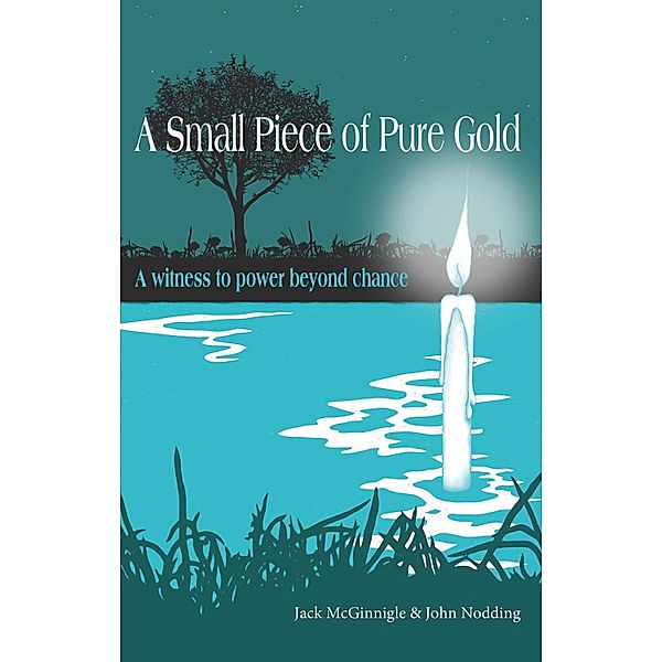 Small Piece of Pure Gold / Highland Books Ltd., Jack Mcginnigle