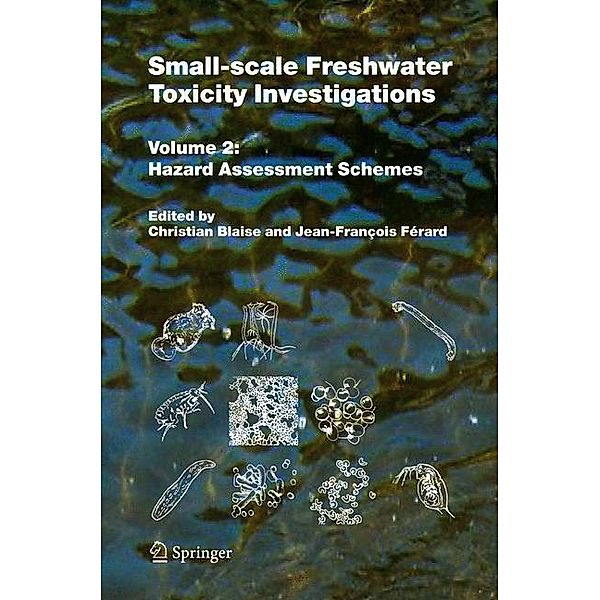 Small-scale Freshwater Toxicity Investigations: 2 Small-scale Freshwater Toxicity Investigations