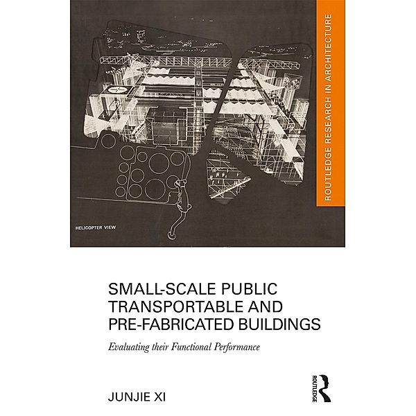 Small-Scale Public Transportable and Pre-Fabricated Buildings, Junjie Xi
