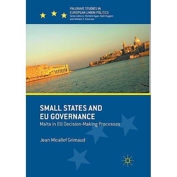 Small States and EU Governance, Jean Micallef Grimaud