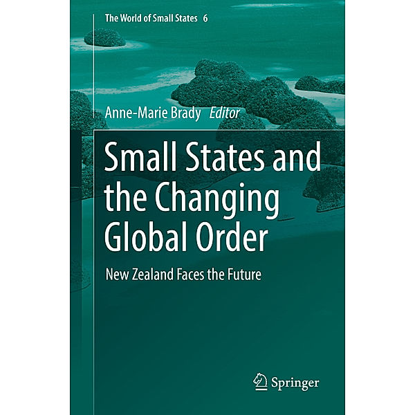 Small States and the Changing Global Order