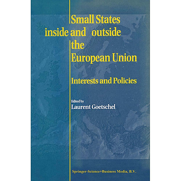 Small States Inside and Outside the European Union