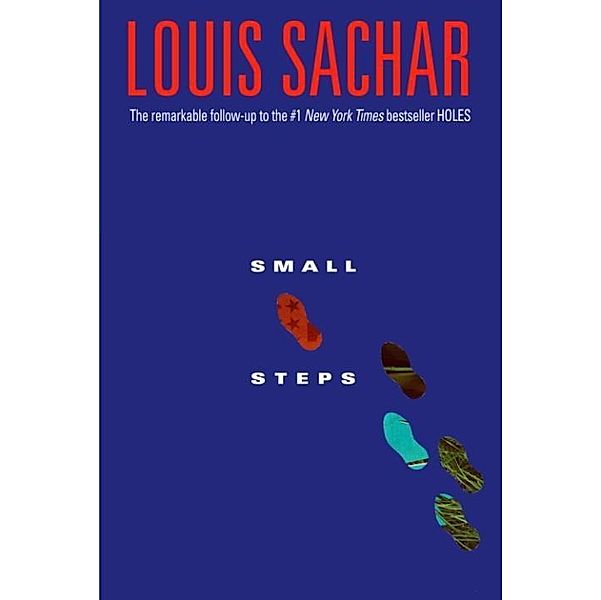 Small Steps / Holes Series, Louis Sachar