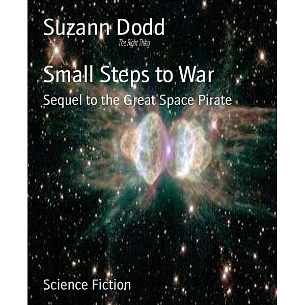 Small Steps to War, Suzann Dodd