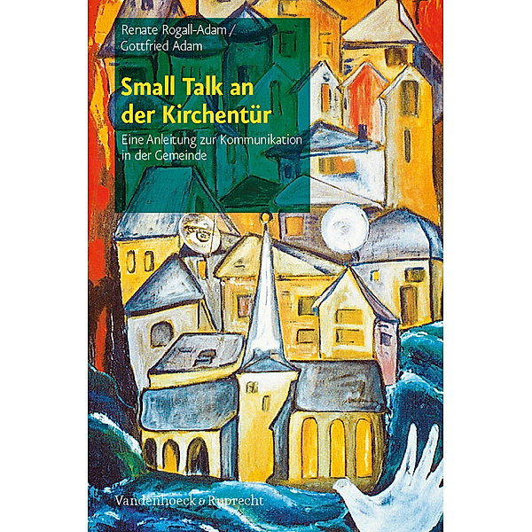 Small Talk an der Kirchentür, Renate Rogall-Adam, Gottfried Adam