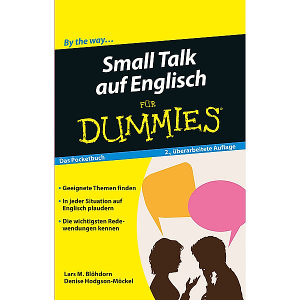 Small Talk auf Englisch für Dummies Das Pocketbuch, Lars M. Blöhdorn, Denise Hodgson-Möckel