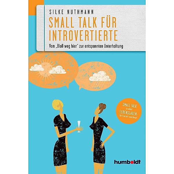 Small Talk für Introvertierte, Silke Nuthmann