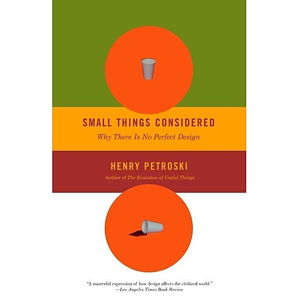 Small Things Considered, Henry Petroski