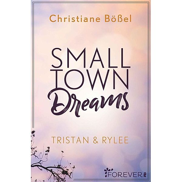 Small Town Dreams, Christiane Bößel