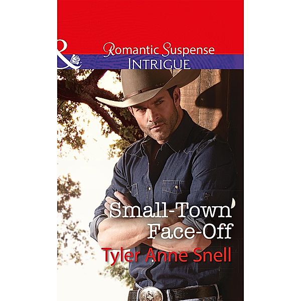 Small-Town Face-Off (The Protectors of Riker County, Book 1) (Mills & Boon Intrigue), Tyler Anne Snell