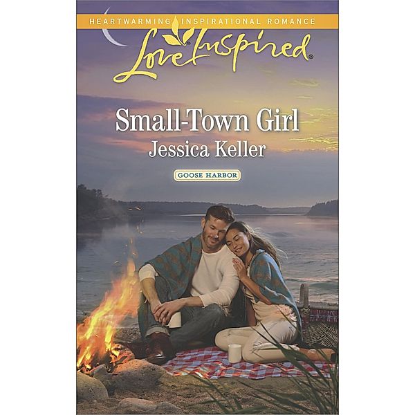 Small-Town Girl / Goose Harbor, Jessica Keller