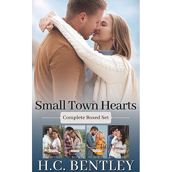 Small Town Hearts Complete Boxed Set / Small Town Hearts, H. C. Bentley