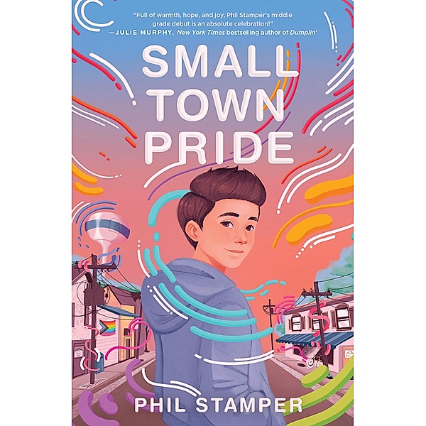 Small Town Pride, Phil Stamper