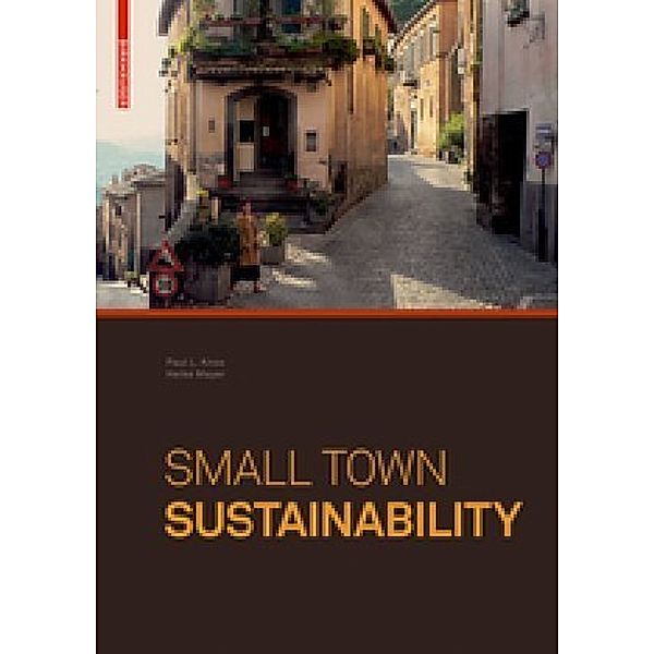 Small Town Sustainability, Paul L. Knox, Heike Mayer