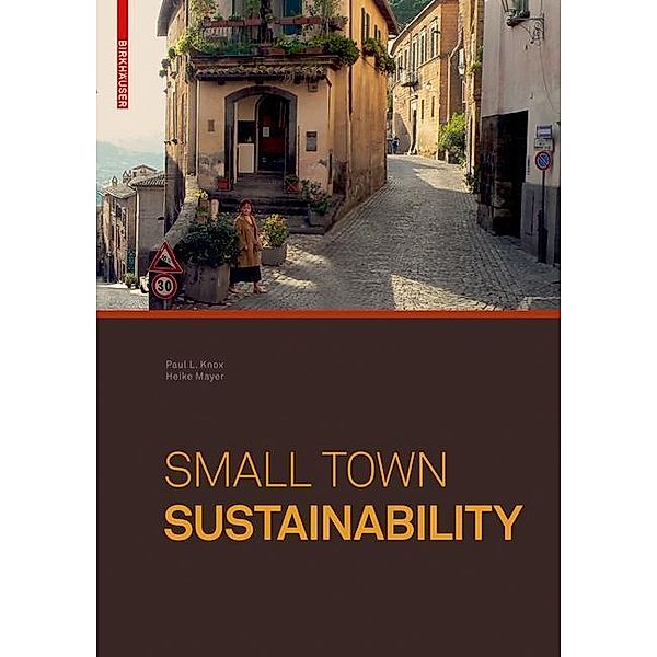 Small Town Sustainability, Paul Knox, Heike Mayer