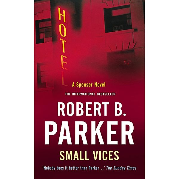 Small Vices, Robert B Parker