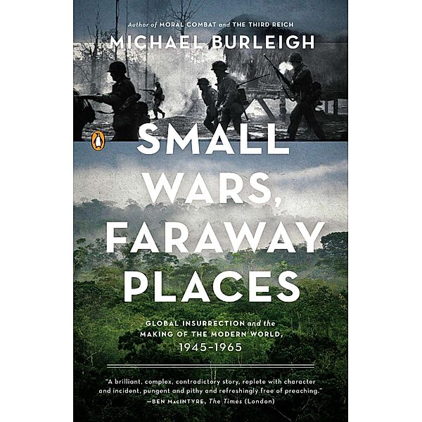 Small Wars, Faraway Places, Michael Burleigh