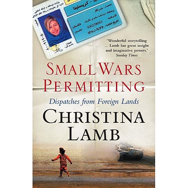 Small Wars Permitting, Christina Lamb