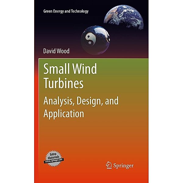 Small Wind Turbines / Green Energy and Technology, David Wood