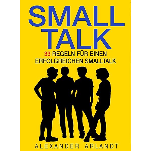 SMALLTALK, Alexander Arlandt