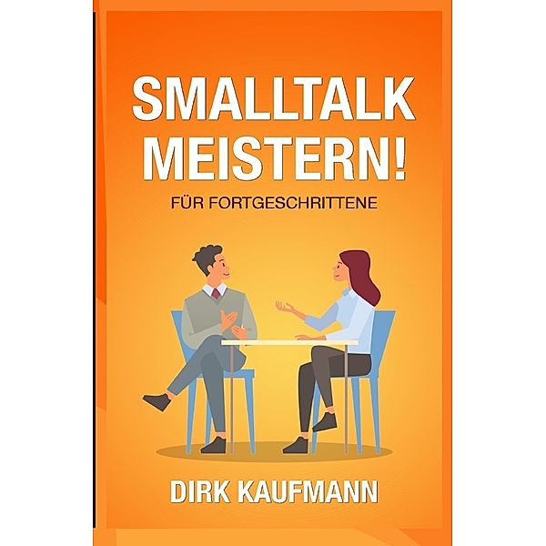 Smalltalk Meistern Für Fortgeschrittene, Rene Piechowski