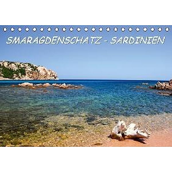 SMARAGDENSCHATZ - SARDINIEN (Tischkalender 2016 DIN A5 quer), Braschi