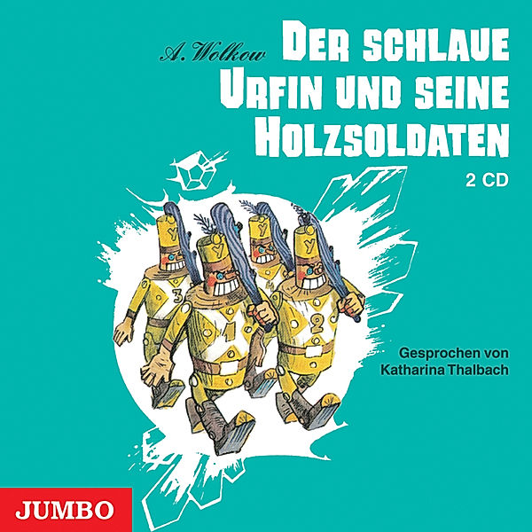 Smaragdenstadt-Reihe - 3 - Der schlaue Urfin und seine Holzsoldaten, Alexander Wolkow