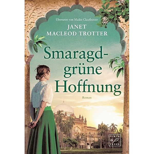 Smaragdgrüne Hoffnung, Janet MacLeod Trotter