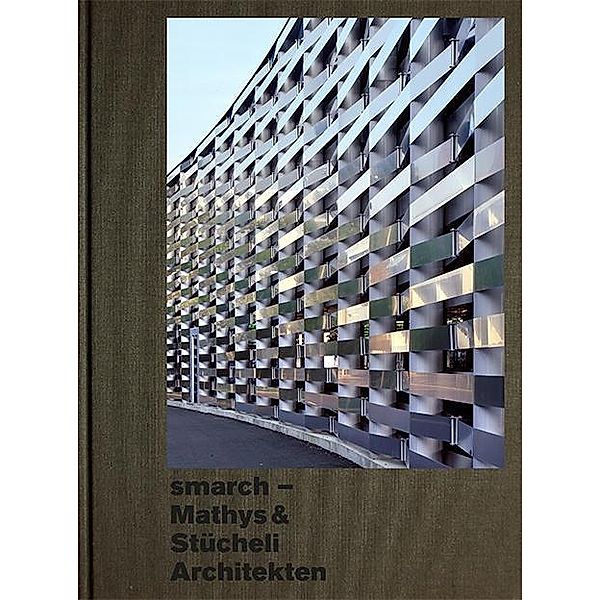 smarch Mathys & Stücheli Architekten