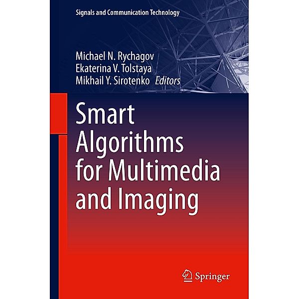 Smart Algorithms for Multimedia and Imaging / Signals and Communication Technology