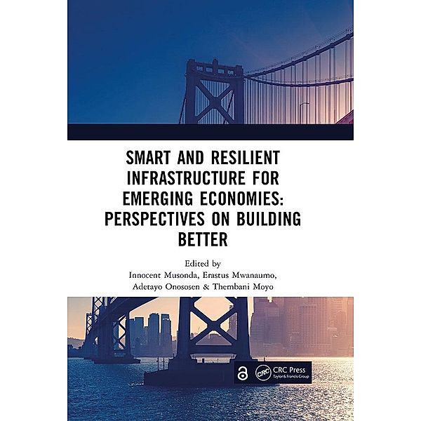Smart and Resilient Infrastructure For Emerging Economies: Perspectives on Building Better