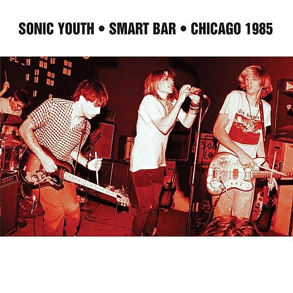 Smart Bar Chicago 1985, Sonic Youth