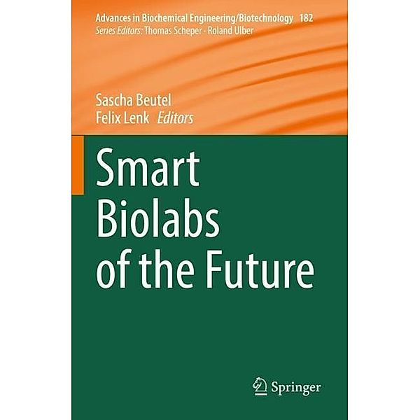 Smart Biolabs of the Future