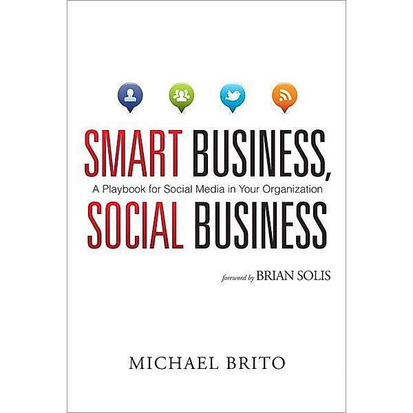 Smart Business, Social Business, Michael Brito