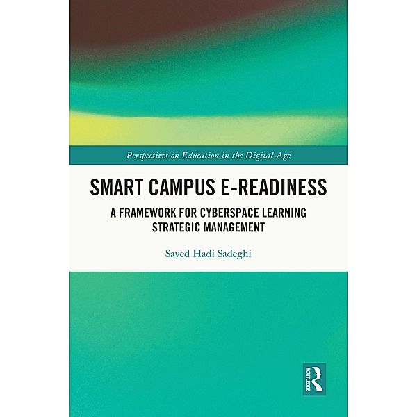 Smart Campus E-Readiness, Sayed Hadi Sadeghi