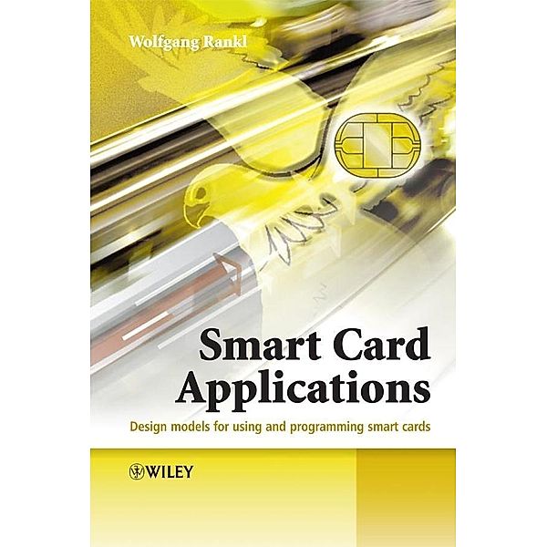 Smart Card Applications, Wolfgang Rankl