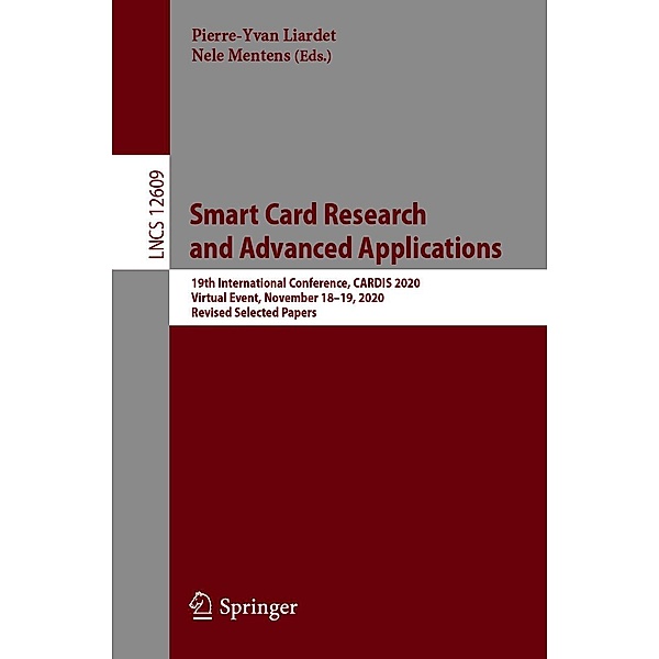 Smart Card Research and Advanced Applications / Lecture Notes in Computer Science Bd.12609