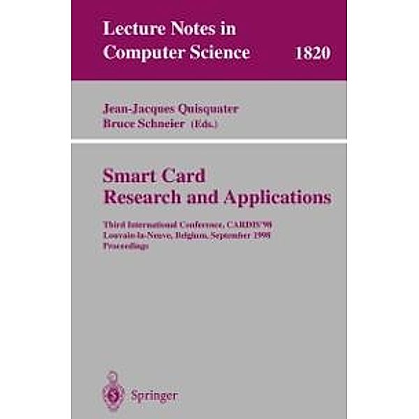 Smart Card. Research and Applications / Lecture Notes in Computer Science Bd.1820