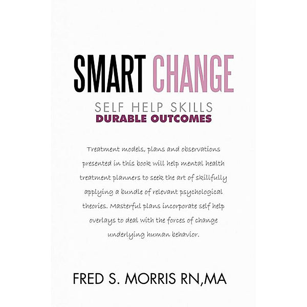 Smart Change, Fred S. Morris