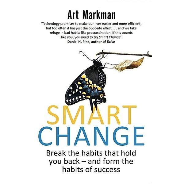 Smart Change, Art Markman