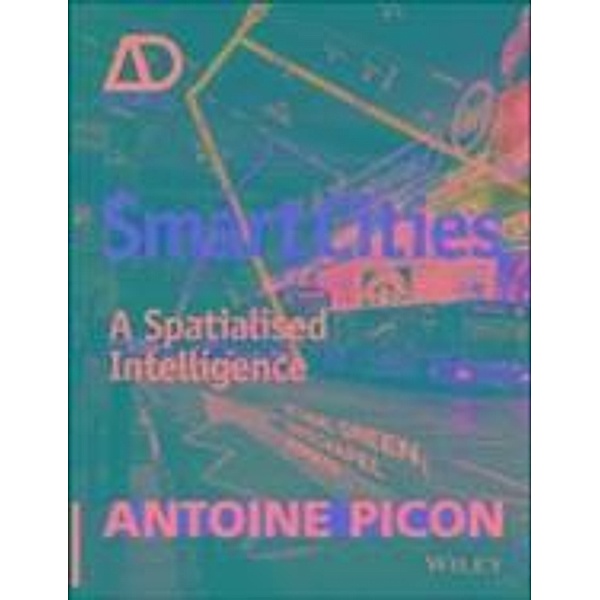 Smart Cities, Antoine Picon