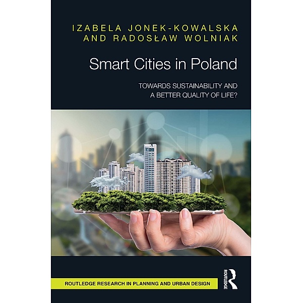 Smart Cities in Poland, Izabela Jonek-Kowalska, Radoslaw Wolniak