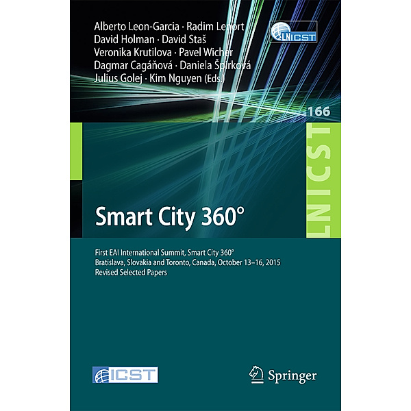 Smart City 360° / Lecture Notes of the Institute for Computer Sciences, Social Informatics and Telecommunications Engineering Bd.166
