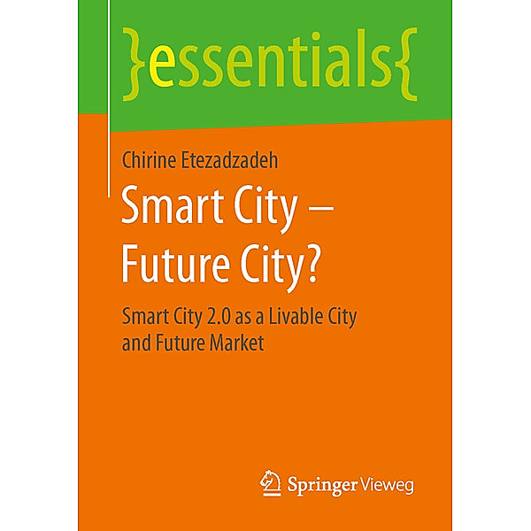 Smart City - Future City?, Chirine Etezadzadeh